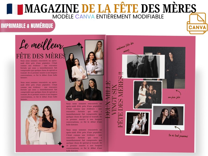 May include: A pink magazine spread with the title "MAGAZINE DE LA F&Ecirc;TE DES M&Egrave;RES" and the text "IMPRIMABLE & NUM&Eacute;RIQUE". The magazine features photos of women and text in French. The Canva logo is visible.