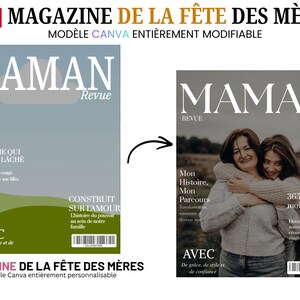 May include: Magazine cover titled "MAMAN Revue" with a photo of a mother and daughter embracing. The cover features the text "Mon Histoire, Mon Parcours" and "365 jours de moi." The magazine is a Canva template, fully customizable, and includes the text "Avec de gr&acirc;ce, de style et de confiance."