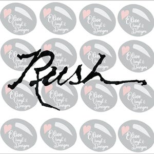 May include: A white background with multiple gray oval stickers. Each sticker has a pink heart and the text "Olive Vinyl & Designs". The word "Rush" is written in large black script across the image.