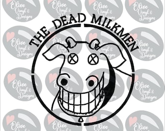 The Dead Milkman Vinyl Decal Sticker - Choose your Size and Color