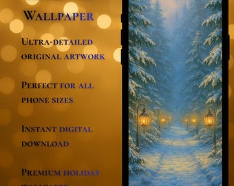 May include: A smartphone displays a winter scene wallpaper. The image shows a snow-covered path lined with trees and lit by street lamps. Text on the left side reads "8K MOBILE WALLPAPER", "ULTRA-DETAILED", and "ORIGINAL ARTWORK".