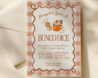 May include: A rectangular invitation card with a light orange and white gingham border, featuring the text Pumpkin Spice & BUNCO DICE, illustrations of dice and a coffee mug, and event details including June 20th at 6:00PM, placed on an envelope.