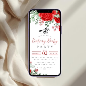 May include: A smartphone displays a Kentucky Derby party invitation. The design features red roses, green leaves, and the text "Join us for a Kentucky Derby Party" with event details. The invitation includes a horse and rider graphic.
