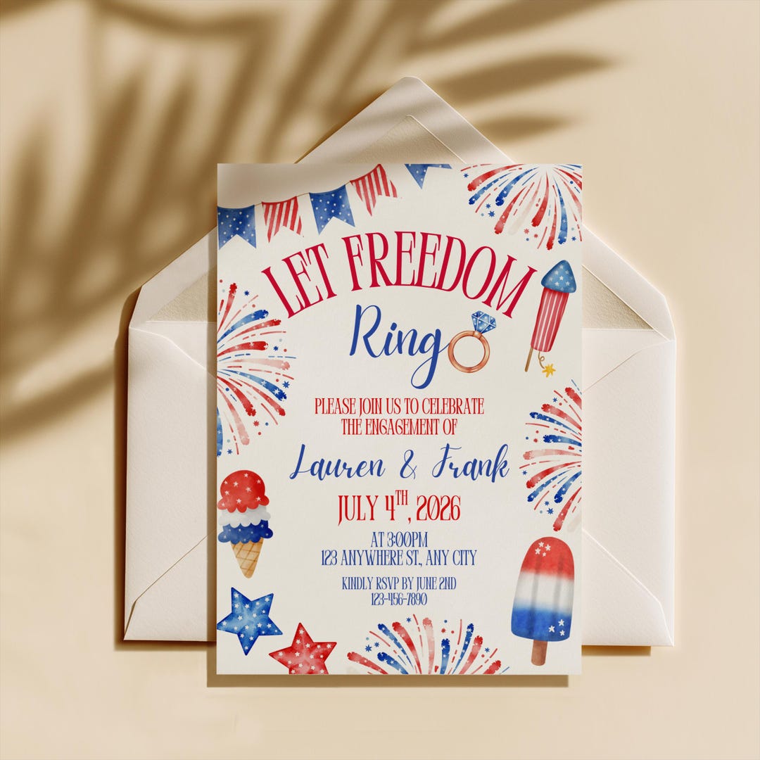 Let Freedom Ring Invitation Template, Editable Engagement Celebration ...