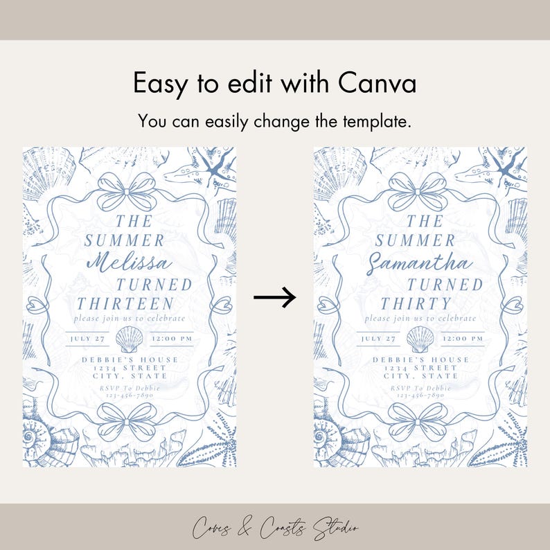 May include: A light blue and white invitation template with seashell and ribbon illustrations. The text reads "The Summer Melissa Turned Thirteen" and "The Summer Samantha Turned Thirty". Includes event details.