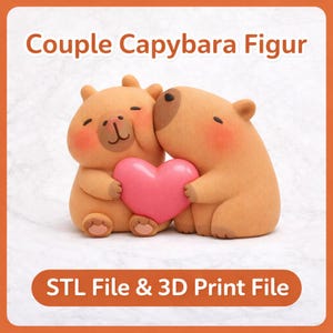 Puede incluir: Dos figuras de capibara de dibujos animados, una besando a la otra, sosteniendo un corazón rosa. Las figuras son de color canela con mejillas rosadas y ojos cerrados. El texto en la parte superior dice "Couple Capybara Figur" y en la inferior "STL File & 3D Print File."