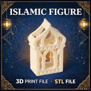 May include: A cream-colored Islamic figure with an arched roof and intricate cut-out designs. The text "ISLAMIC FIGURE" is at the top, and "3D PRINT FILE + STL FILE" is at the bottom. The background is a dark blue with gold accents.