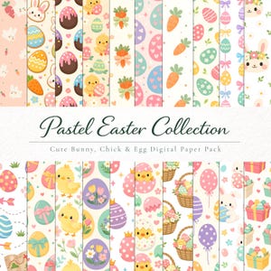 Könnte beinhalten: Eine Sammlung digitaler Papiere im Pastell-Look zum Thema Ostern. Die Designs zeigen Hasen, Küken und Ostereier in verschiedenen Mustern. Der Text lautet "Pastel Easter Collection" und "Cute Bunny, Chick & Egg Digital Paper Pack".