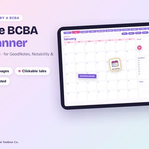 May include: A digital planner displayed on a tablet screen titled The BCBA Planner, featuring a monthly calendar view for January with clickable tabs, 129 pages, and an undated layout. A white stylus rests beside the tablet on a gradient background.
