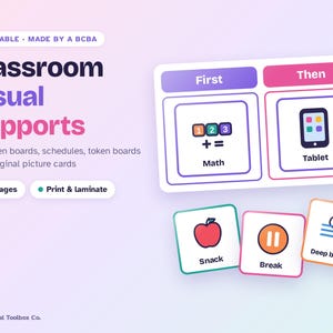 Peut inclure: Un ensemble de supports visuels de classe imprimables comprenant un tableau Premier-Ensuite avec des icônes Math et Tablette. Inclut des cartes illustrées pour Snack, Break et Deep breaths. Texte : Classroom Visual Supports, 14 pages, The Visual Toolbox Co.