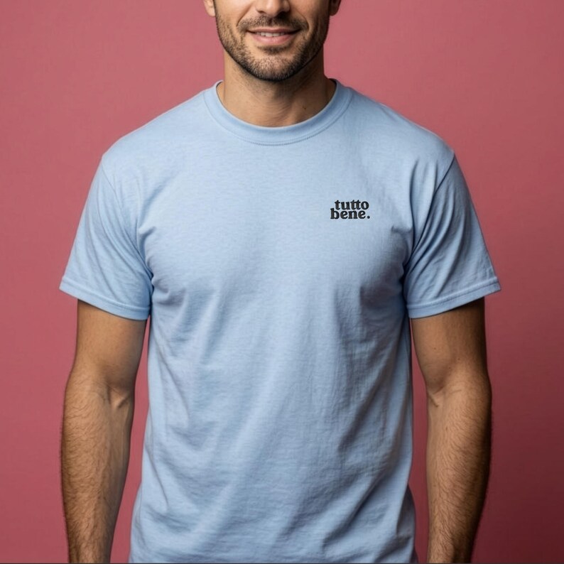 T-shirt with embroidered "tutto bene." Italian T-shirt, positive vibes, unisex T-shirt, Italian vibes gift for Italy lovers, dolce vita image 6