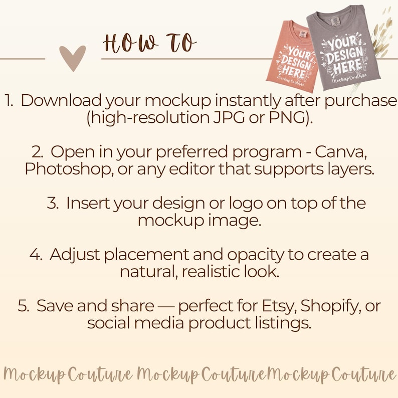 K&ouml;nnte beinhalten: Ein Mockup-Bild mit Anweisungen zur Verwendung. Der Text lautet &bdquo;HOW TO&ldquo; und listet Schritte zum Herunterladen, &Ouml;ffnen in einem Programm, Einf&uuml;gen eines Designs, Anpassen der Platzierung und Speichern auf. Zwei T-Shirts mit &bdquo;YOUR DESIGN HERE&ldquo; werden angezeigt.
