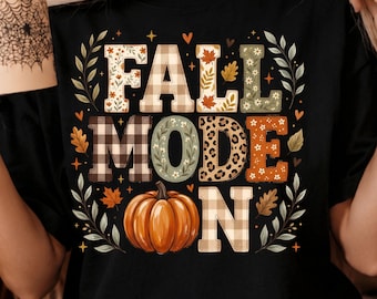 Fall Mode On PNG, Pumpkin clipart, Autumn Floral design, Fall Digital Download