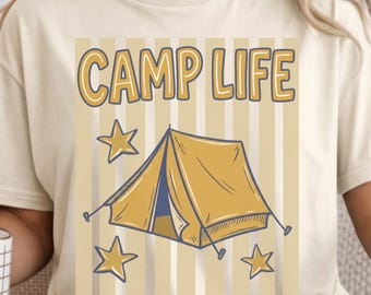Camping Shirt Camp Life Tee Outdoor Adventure Shirt Nature Lover Tee Weekend Camping Shirt Camping Gift