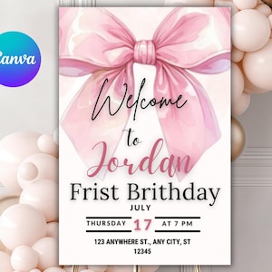 May include: A pink and white birthday invitation with a large watercolor bow at the top. The text reads "Welcome to Jordan" and "Frist Brithday" with the date and time. The Canva logo is in the upper left corner.