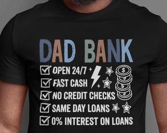 Camiseta divertida para papá, camiseta de papá con el mensaje "Banco", regalo divertido para papá, camiseta del Día del Padre, camiseta con chiste de papá, regalo para papá de parte de los niños, camiseta para papá primerizo, camiseta de la vida de papá