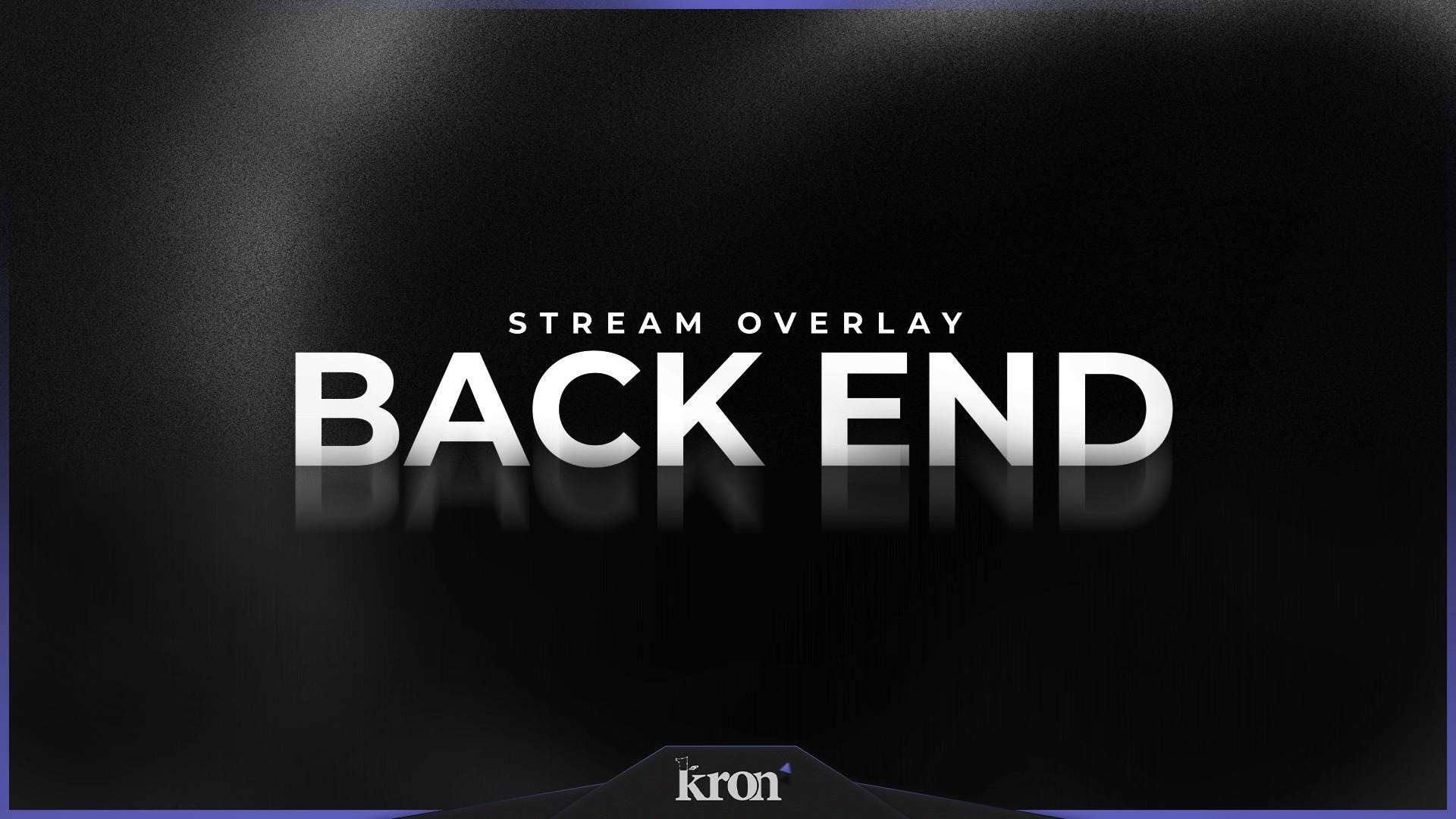 Back End Stream Overlay Pack, Animated Scenes, Alerts, Widgets, Twitch ...