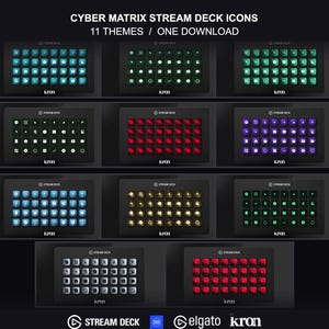 May include: A digital collection of Cyber Matrix Stream Deck icons featuring 11 distinct colour themes displayed on a grid interface. The text CYBER MATRIX STREAM DECK ICONS 11 THEMES / ONE DOWNLOAD is visible at the top, with Elgato and Kron branding below.