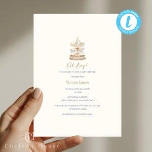 May include: A baby shower invitation with a carousel illustration at the top. The text "Oh Boy!" is written in elegant script. Details include the name Victoria James, date, time, location, and RSVP information.