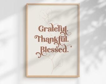 Grateful Thankful Blessed Print, Botanical Farmhouse Decor (Digital Download)