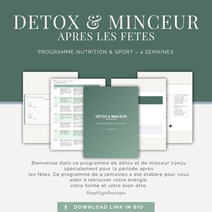 Peut inclure: Publicité pour un produit numérique avec le texte "DETOX & MINCEUR APRES LES FETES" et "PROGRAMME NUTRITION & SPORT - 4 SEMAINES". L'image présente un livret vert et plusieurs pages blanches avec du texte. Le bas de l'image indique "DOWNLOAD LINK IN BIO".