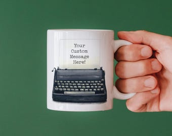 Vintage Black Typewriter Custom Coffee Mug, Personalized Message, Favorite Book Quote, Keepsake Graduation Gift, Customized Tea Coffee Cup