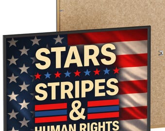 Stars Stripes & Human Rights Poster with Wooden Frame | Wall Art, Social Justice