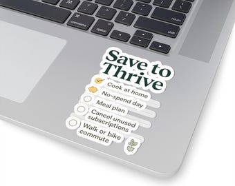 Save to Thrive Checklist Sticker  Financial Habit Tracker Kiss-Cut Sticker