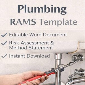 May include: Image of a plumbing template with the title "Plumbing RAMS Template." The image shows a person using a red and black pipe wrench on a chrome pipe. The template includes an editable Word document, risk assessment, and instant download.