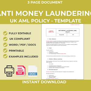 Op de afbeelding: Een digitaal document met de titel "ANTI MONEY LAUNDERING UK AML POLICY - TEMPLATE". Het is "VOLLEDIG BEWERKBAAR", "UK COMPLIANT", beschikbaar in "WORD / PDF / DOCS", "PRINTBAAR" en bevat "VOORBEELDEN INBEGREPEN". Direct downloaden.