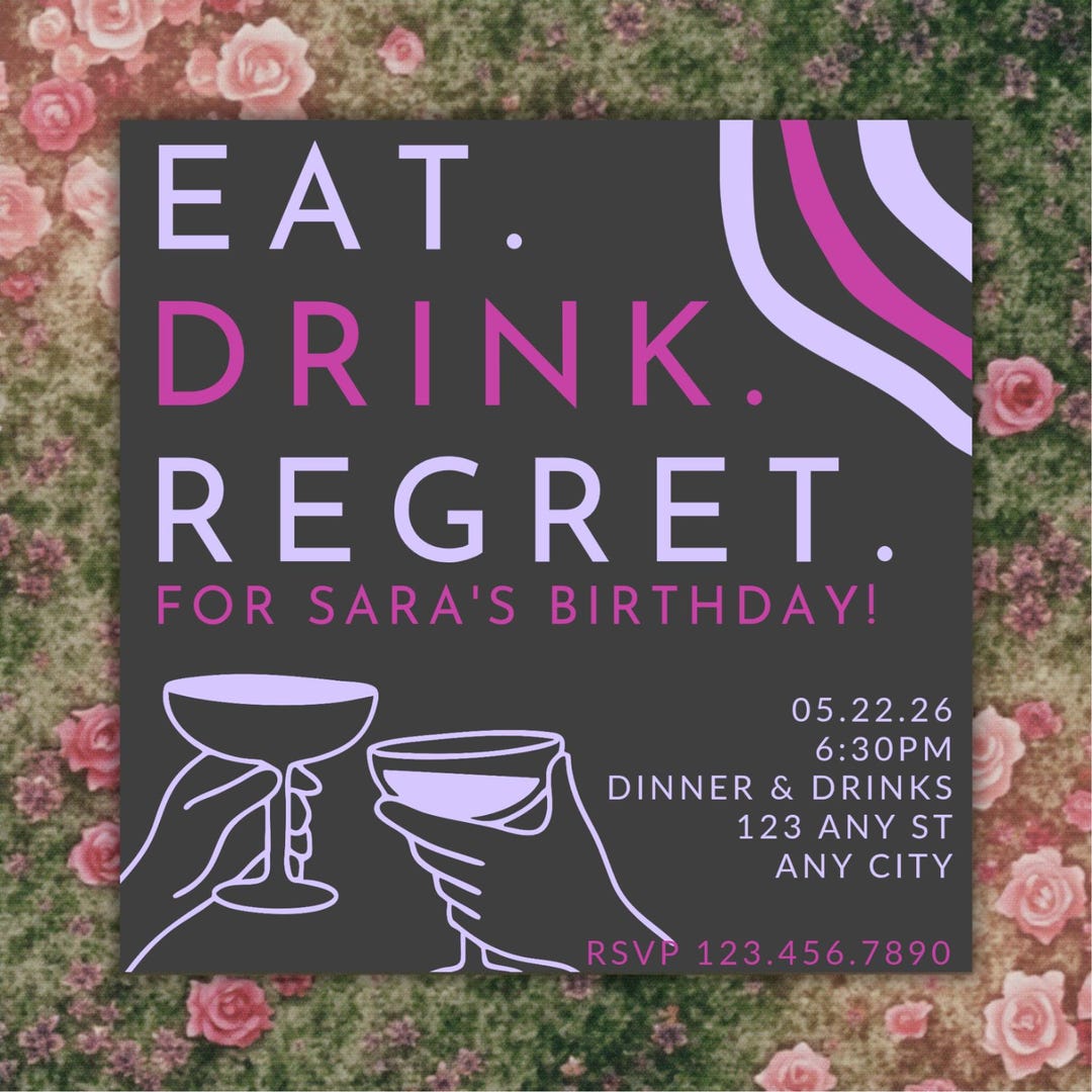 Funny Party Invitation Template, Girls Night Invite | Eat Drink Regret ...