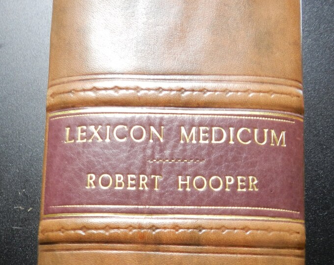 Antique Medical Book Lexicon Medicum by Hooper 1829 Medical Dictionary