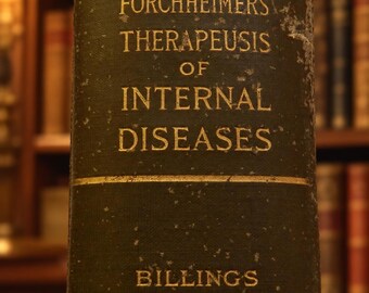 Forchheimer’s Therapeusis of Internal Diseases Vol IV 1917 Antique Medical Book