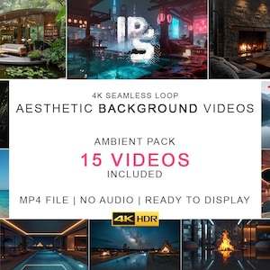 May include: An advertisement for aesthetic background videos. The text states "4K Seamless Loop Aesthetic Background Videos" and "Ambient Pack 15 Videos Included." The videos are MP4 files, with no audio, and ready to display. A "4K HDR" logo is also present.