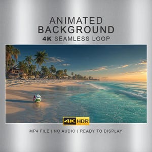 May include: An animated background video file featuring a tropical beach scene with palm trees, sand, and ocean waves at sunset. A football sits on the sand. Text reads: ANIMATED BACKGROUND 4K SEAMLESS LOOP, 4K HDR, MP4 FILE | NO AUDIO | READY TO DISPLAY.
