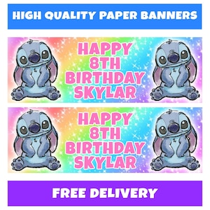 May include: Two paper banners with a cartoon character and the text "HAPPY 8TH BIRTHDAY SKYLAR" in pink. The banners have a rainbow background and the text "HIGH QUALITY PAPER BANNERS" and "FREE DELIVERY".