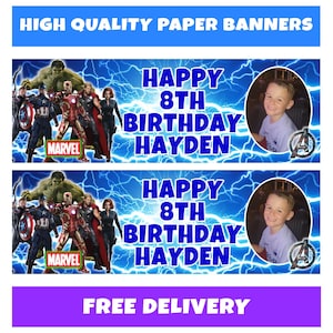 May include: Two paper banners with a blue lightning background. The banners read "HAPPY 8TH BIRTHDAY HAYDEN" with a photo of a boy and Marvel characters. The top banner reads "HIGH QUALITY PAPER BANNERS". The bottom banner reads "FREE DELIVERY".