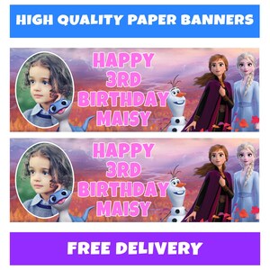 May include: Two paper banners with the text "HAPPY 3RD BIRTHDAY MAISY" in pink. One banner features a girl and a cartoon character, the other features characters from the movie Frozen. The top banner reads "HIGH QUALITY PAPER BANNERS".