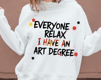 5 Designs Bundle Everyone Relax I Have An Art Degree PNG | Funny Artist Gift PNG