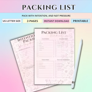Op de afbeelding: Een afdrukbare paklijst met de woorden "Packing List" bovenaan. De lijst bevat secties voor kleding, accessoires, toiletartikelen en technische benodigdheden. De tekst "Pack with intention, and not pressure" is ook opgenomen.