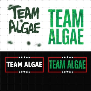 Team Algae PNG Bundle, Funny Green Algae Political Parody Shirt Design, Viral Trend Protest Graphic, Retro Text Sublimation