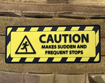 Running Patch – Caution: Makes Sudden & Frequent Stops - 5x2 Hook and Loop