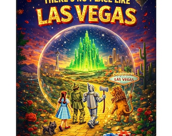 No Place Like Las Vegas Wizard of OZ Graphic for Poster or Shirt HI-Res PNG Digital File