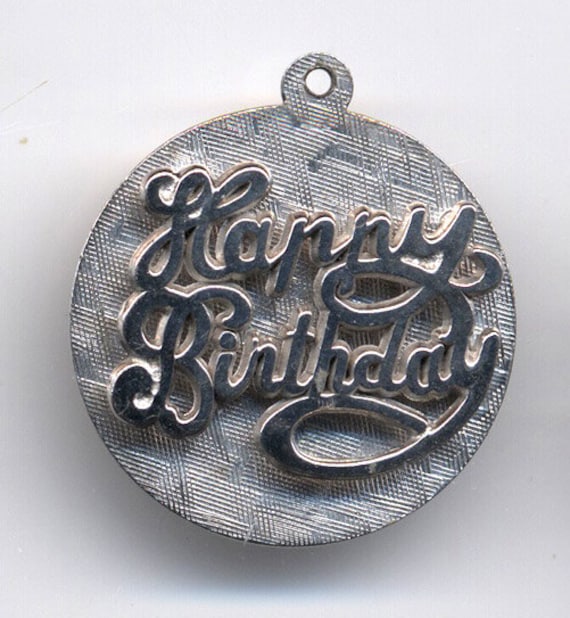 Vintage Sterling Silver "Happy Birthday" Charm, Raised Lettering