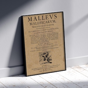 May include: A framed print of an antique document titled "MALLEVS MALEFICARVM." The text is in Latin, with a detailed illustration at the bottom. The paper has a sepia tone, and the frame is black.