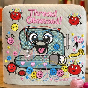 Thread Obsessed Machine Embroidery Design, Includes EMB File & 2 Sizes, Cute Sewing Machine Digital Pattern, Instant Download, 10 Formats