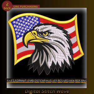 Diseño de bordado de águila con bandera estadounidense, archivo de bordado a máquina de águila calva patriótica de EE. UU., 2 tamaños, incluye emb, pdf, pes, dst, descarga instantánea