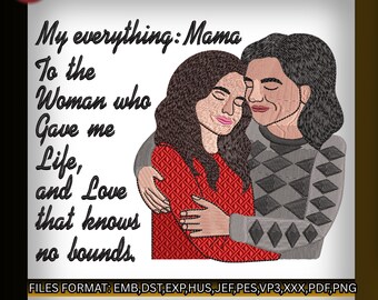 Diseño de bordado Mama Everything, patrón de bordado a máquina de retrato de madre e hija, descarga digital, 2 tamaños, EMB DST pes jef xxx