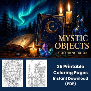 May include: A digital coloring book cover with the title "Mystic Objects" and the text "25 Printable Coloring Pages Instant Download (PDF)". The image features a starry night sky, candles, crystals, and an open book.