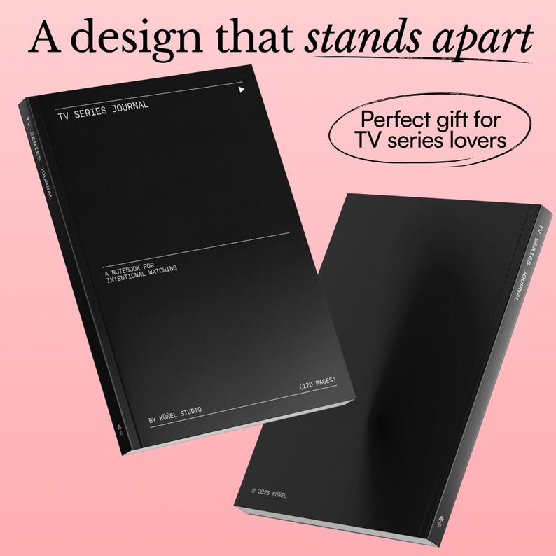 Op de afbeelding: Twee zwarte notitieboeken met de tekst "TV Series Journal" en "A Notebook for Intentional Watching". De notitieboeken hebben een minimalistisch ontwerp met witte tekst op een zwarte achtergrond. De tekst "A design that stands apart" staat bovenaan.